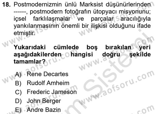 Fotoğraf Kültürü Dersi 2023 - 2024 Yılı Yaz Okulu Sınav Soruları 18. Soru