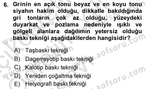 Fotoğraf Kültürü Dersi 2023 - 2024 Yılı Yaz Okulu Sınav Soruları 6. Soru