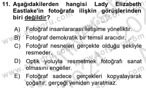 Fotoğraf Kültürü Dersi 2024 - 2025 Yılı (Vize) Ara Sınav Soruları 11. Soru