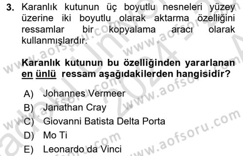 Fotoğraf Kültürü Dersi 2024 - 2025 Yılı (Vize) Ara Sınav Soruları 3. Soru