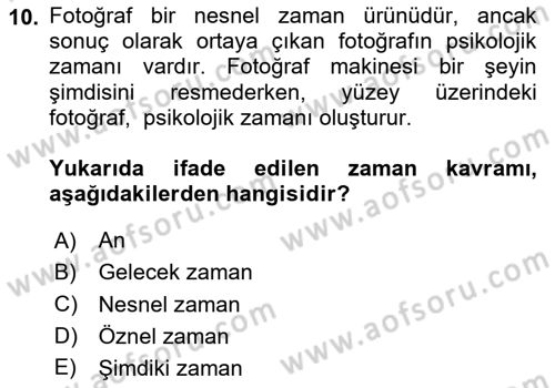 Fotoğraf Kültürü Dersi 2025 - 2026 Yılı (Final) Dönem Sonu Sınav Soruları 10. Soru