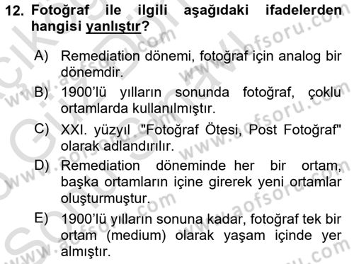 Fotoğraf Kültürü Dersi 2025 - 2026 Yılı (Final) Dönem Sonu Sınav Soruları 12. Soru