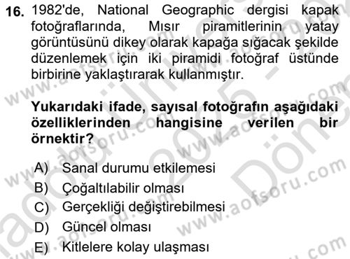 Fotoğraf Kültürü Dersi 2025 - 2026 Yılı (Final) Dönem Sonu Sınav Soruları 16. Soru