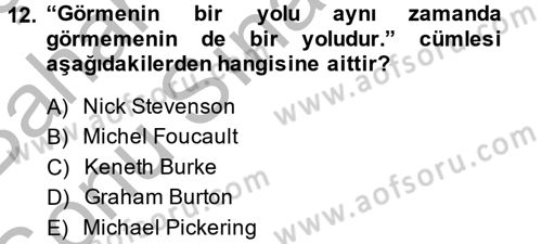 Film ve Video Kültürü Dersi 2013 - 2014 Yılı (Final) Dönem Sonu Sınav Soruları 12. Soru