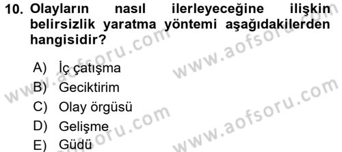 Film ve Video Kültürü Dersi 2016 - 2017 Yılı (Vize) Ara Sınav Soruları 10. Soru