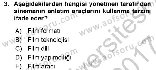 Film ve Video Kültürü Dersi 2016 - 2017 Yılı (Vize) Ara Sınav Soruları 3. Soru
