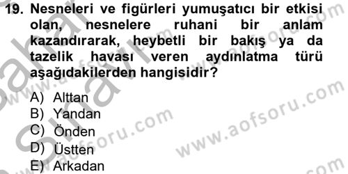 Film ve Video Yapımı Dersi 2012 - 2013 Yılı (Vize) Ara Sınav Soruları 19. Soru