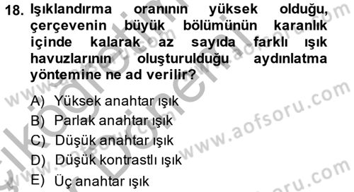 Film ve Video Yapımı Dersi 2013 - 2014 Yılı (Vize) Ara Sınav Soruları 18. Soru