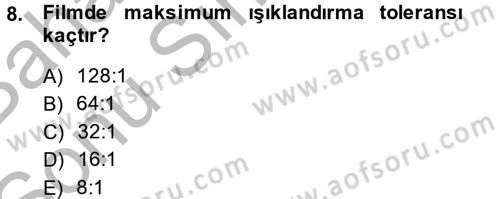 Film ve Video Yapımı Dersi 2013 - 2014 Yılı (Final) Dönem Sonu Sınav Soruları 8. Soru