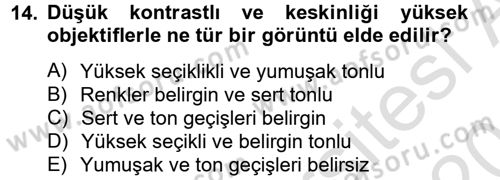 Film ve Video Yapımı Dersi 2013 - 2014 Yılı Tek Ders Sınav Soruları 14. Soru