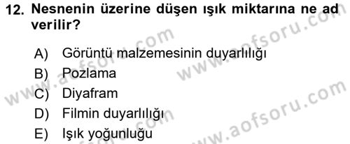 Film ve Video Yapımı Dersi 2015 - 2016 Yılı (Vize) Ara Sınav Soruları 12. Soru