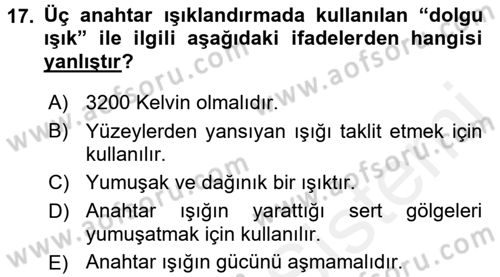 Film ve Video Yapımı Dersi 2015 - 2016 Yılı (Vize) Ara Sınav Soruları 17. Soru