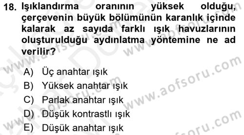 Film ve Video Yapımı Dersi 2015 - 2016 Yılı (Vize) Ara Sınav Soruları 18. Soru