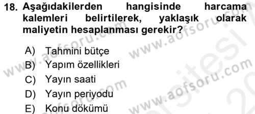 Film ve Video Yapımı Dersi 2015 - 2016 Yılı Tek Ders Sınav Soruları 18. Soru