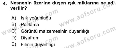 Film ve Video Yapımı Dersi 2015 - 2016 Yılı Tek Ders Sınav Soruları 4. Soru