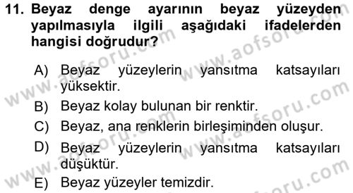 Film ve Video Yapımı Dersi 2016 - 2017 Yılı 3 Ders Sınav Soruları 11. Soru