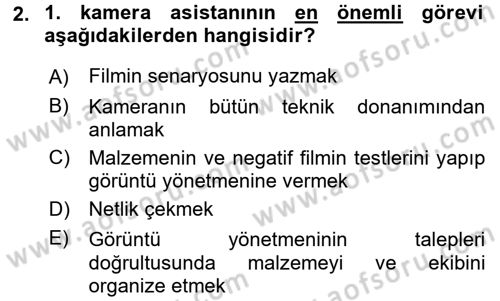 Film ve Video Yapımı Dersi 2016 - 2017 Yılı 3 Ders Sınav Soruları 2. Soru