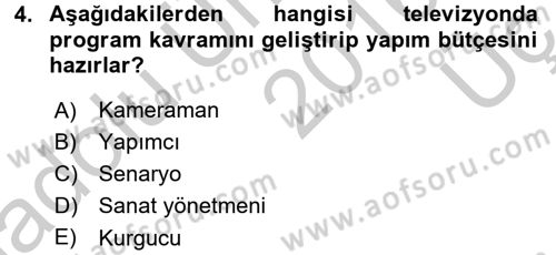 Film ve Video Yapımı Dersi 2016 - 2017 Yılı 3 Ders Sınav Soruları 4. Soru