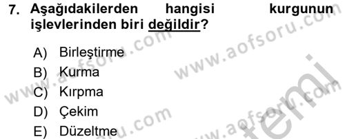 Film ve Video Yapımı Dersi 2016 - 2017 Yılı (Vize) Ara Sınav Soruları 7. Soru