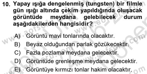 Film ve Video Yapımı Dersi 2016 - 2017 Yılı (Final) Dönem Sonu Sınav Soruları 10. Soru