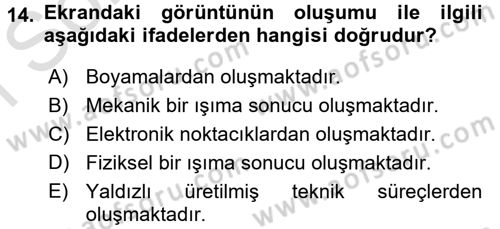 Film ve Video Yapımı Dersi 2016 - 2017 Yılı (Final) Dönem Sonu Sınav Soruları 14. Soru