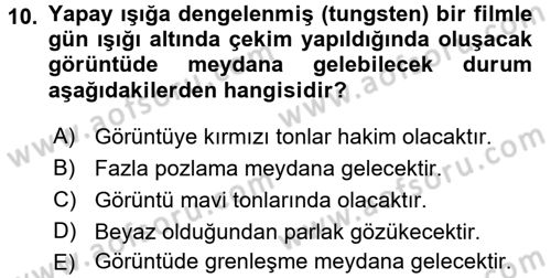 Film ve Video Yapımı Dersi 2017 - 2018 Yılı 3 Ders Sınav Soruları 10. Soru
