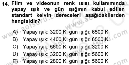 Film ve Video Yapımı Dersi 2017 - 2018 Yılı 3 Ders Sınav Soruları 14. Soru