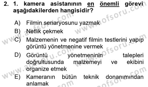 Film ve Video Yapımı Dersi 2017 - 2018 Yılı 3 Ders Sınav Soruları 2. Soru