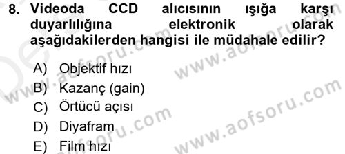 Film ve Video Yapımı Dersi 2017 - 2018 Yılı 3 Ders Sınav Soruları 8. Soru