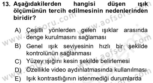 Film ve Video Yapımı Dersi 2017 - 2018 Yılı (Vize) Ara Sınav Soruları 13. Soru