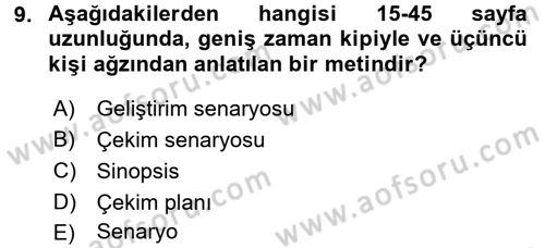 Film ve Video Yapımı Dersi 2017 - 2018 Yılı (Vize) Ara Sınav Soruları 9. Soru