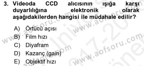 Film ve Video Yapımı Dersi 2017 - 2018 Yılı (Final) Dönem Sonu Sınav Soruları 3. Soru