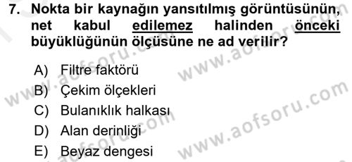 Film ve Video Yapımı Dersi 2017 - 2018 Yılı (Final) Dönem Sonu Sınav Soruları 7. Soru