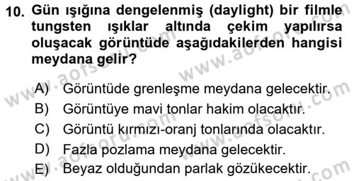Film ve Video Yapımı Dersi 2018 - 2019 Yılı (Final) Dönem Sonu Sınav Soruları 10. Soru