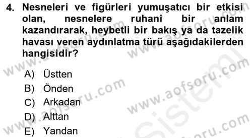 Film ve Video Yapımı Dersi 2018 - 2019 Yılı (Final) Dönem Sonu Sınav Soruları 4. Soru