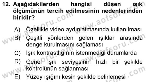 Film ve Video Yapımı Dersi 2018 - 2019 Yılı Yaz Okulu Sınav Soruları 12. Soru