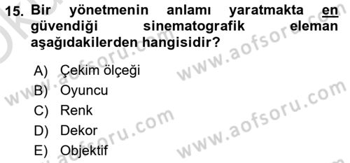 Film ve Video Yapımı Dersi 2020 - 2021 Yılı Yaz Okulu Sınav Soruları 15. Soru