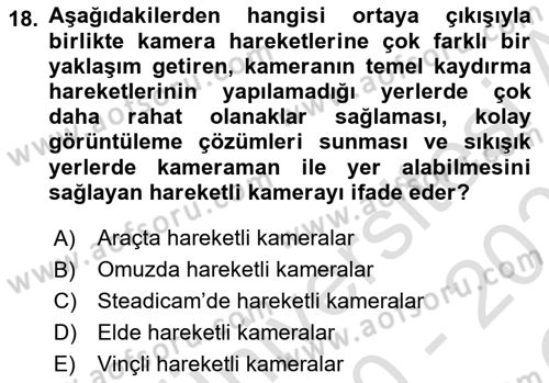 Film ve Video Yapımı Dersi 2020 - 2021 Yılı Yaz Okulu Sınav Soruları 18. Soru