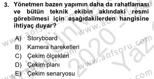 Film ve Video Yapımı Dersi 2020 - 2021 Yılı Yaz Okulu Sınav Soruları 3. Soru
