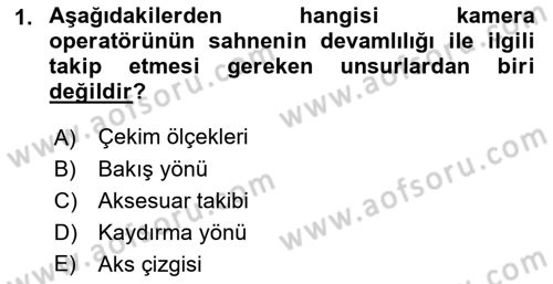 Film ve Video Yapımı Dersi 2021 - 2022 Yılı (Vize) Ara Sınav Soruları 1. Soru