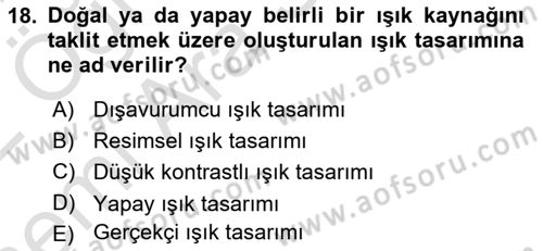Film ve Video Yapımı Dersi 2021 - 2022 Yılı (Vize) Ara Sınav Soruları 18. Soru