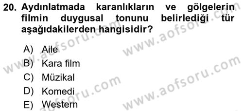 Film ve Video Yapımı Dersi 2021 - 2022 Yılı (Vize) Ara Sınav Soruları 20. Soru