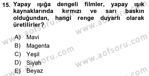 Film ve Video Yapımı Dersi 2021 - 2022 Yılı Yaz Okulu Sınav Soruları 15. Soru