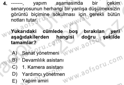 Film ve Video Yapımı Dersi 2021 - 2022 Yılı Yaz Okulu Sınav Soruları 4. Soru