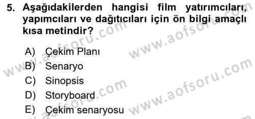 Film ve Video Yapımı Dersi 2021 - 2022 Yılı Yaz Okulu Sınav Soruları 5. Soru