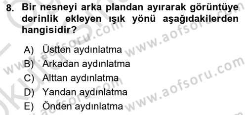 Film ve Video Yapımı Dersi 2021 - 2022 Yılı Yaz Okulu Sınav Soruları 8. Soru
