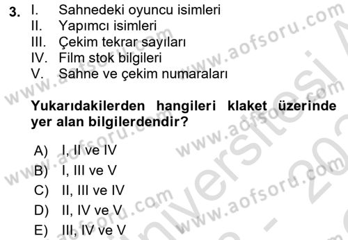 Film ve Video Yapımı Dersi 2022 - 2023 Yılı Yaz Okulu Sınav Soruları 3. Soru