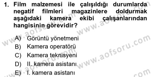 Film ve Video Yapımı Dersi 2023 - 2024 Yılı (Vize) Ara Sınav Soruları 1. Soru
