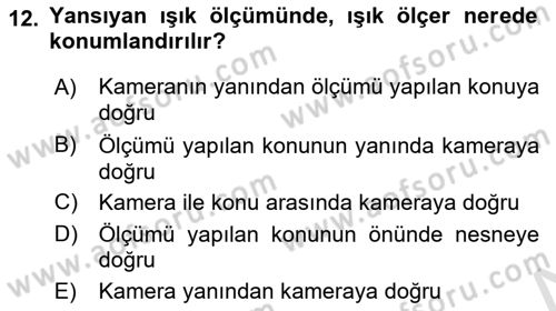 Film ve Video Yapımı Dersi 2023 - 2024 Yılı (Vize) Ara Sınav Soruları 12. Soru