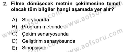 Film ve Video Yapımı Dersi 2023 - 2024 Yılı (Vize) Ara Sınav Soruları 2. Soru